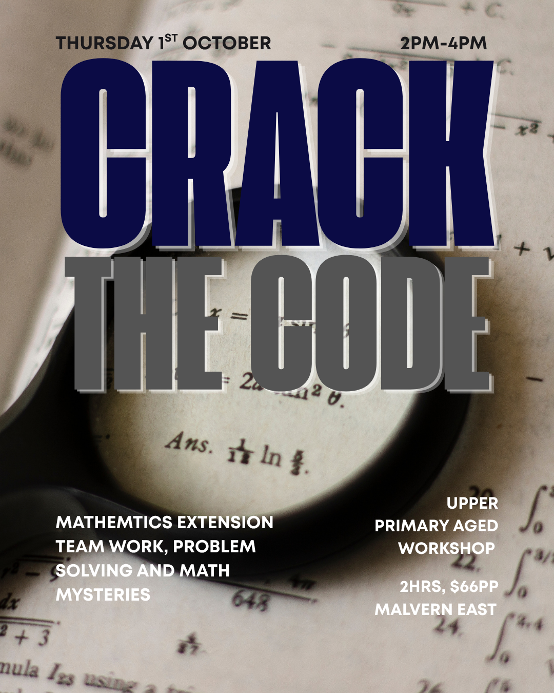 CRACK THE CODE - A MATHEMATICAL MYSTERY